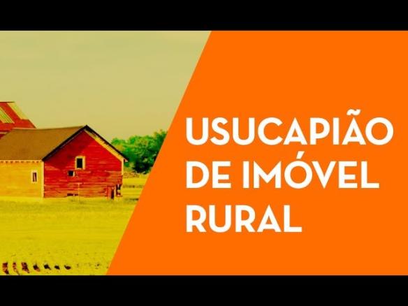 Usucapião de imóvel rural