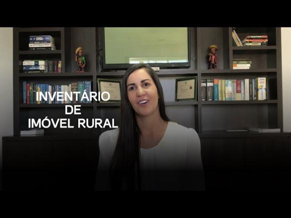 Inventário de Imóvel Rural