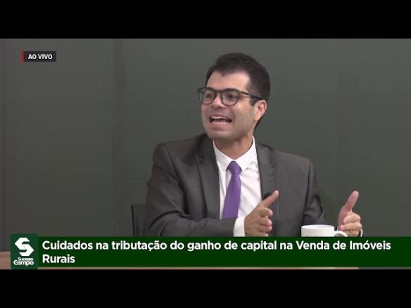 Cuidados na tributação do ganho de capital na Venda de Imóvel Rural