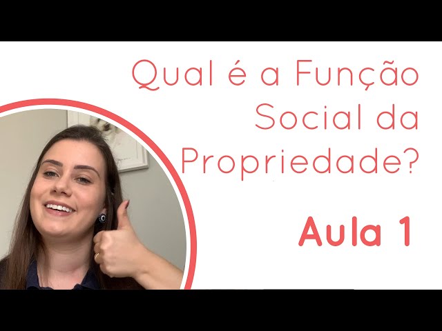 Legislação Rural: Qual é a Função Social da Propriedade? – Aula 01 | Ana Borges