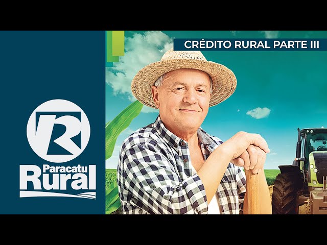 CRÉDITO RURAL – Gerente do Sicoob Credigerais fala de aquisição de propriedade rural por consórcio