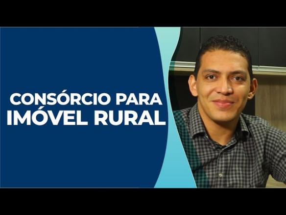 Consórcio para imóvel rural, DÁ CERTO?