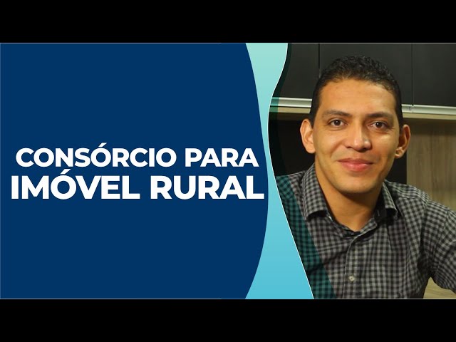 Consórcio para imóvel rural, DÁ CERTO?