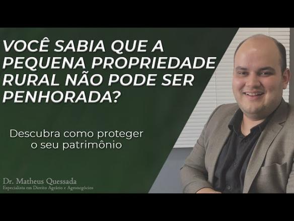 IMPENHORABILIDADE DA PEQUENA PROPRIEDADE RURAL
