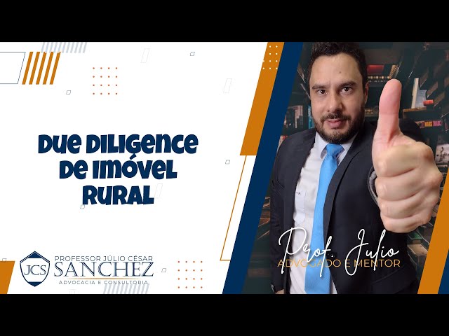 Due Diligence de Imóvel Rural