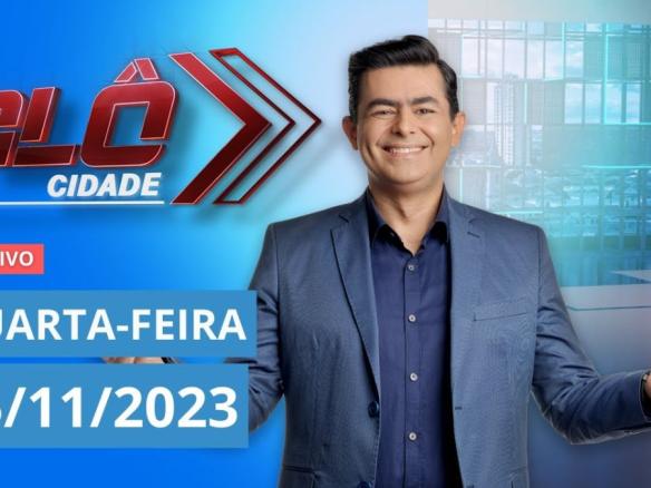 ALÔ CIDADE  | AO VIVO | 15/11/2023