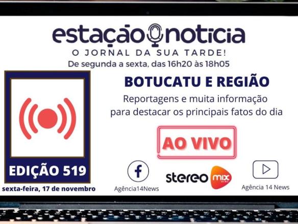 Estação Notícia – 17/11/2023 – Programa #519