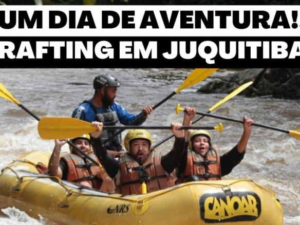 JUQUITIBA | MINHA PRIMEIRA VEZ NO RAFTING | ADRENALINA