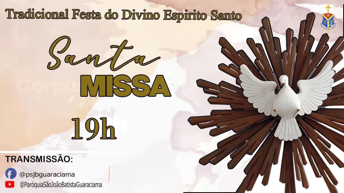 Tradicional festa do Divino Espirito Santo/Santa Missa / Padre Oliveira